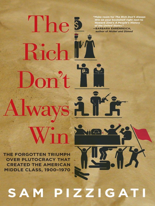 Title details for The Rich Don't Always Win by Sam Pizzigati - Wait list